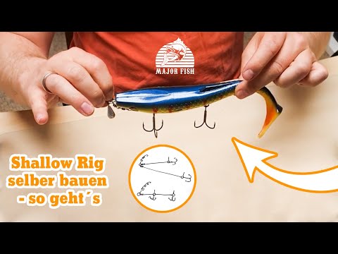 Tutorial: Shallow Rig – die perfekte Hechtmontage für große Gummifische – so geht´s