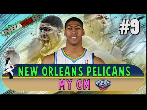NBA 2K16 New Orleans Pelicans MY GM Ep. #9 - 2ND UNIT TRADES!!!