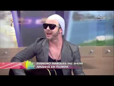 Evandro Marques fala sobre carreira solo e agenda de show em Santa Catarina