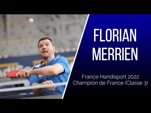 FRANCE HANDISPORT 2022 - Florian MERRIEN - Champion de France (Classe 3)