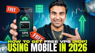 How To Get FREE VPS (RDP) using Mobile in 2026
