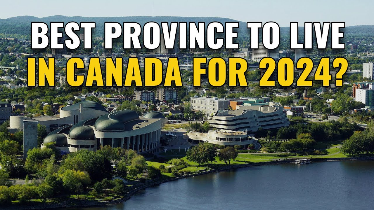Best Provinces to Live in Canada for 2024 (Why They're Great)