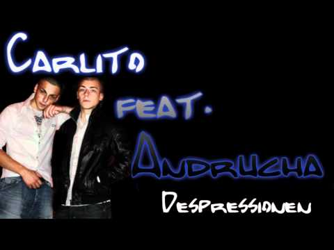 Carlito feat. Andrucha - Depressionen ( HD VERSION )