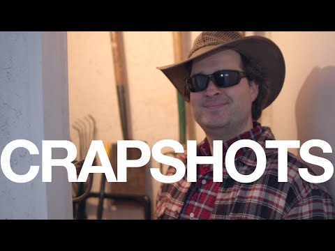 Crapshots Ep689 - The Gardening 10