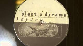 Jaydee - Plastic Dreams (Rhythm Masters Remix)