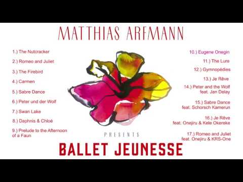 Matthias Arfmann presents Ballet Jeunesse (Album Player)