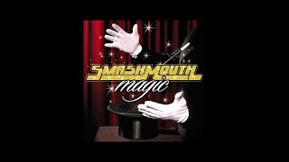 Smash Mouth - Better With Time