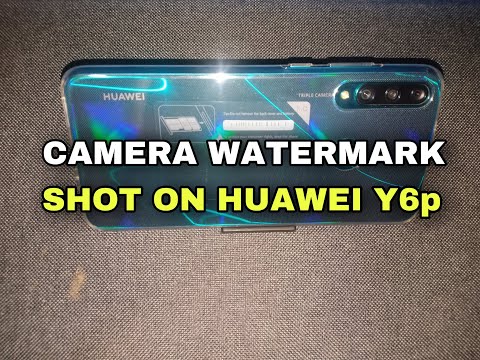 How to Add Camera Watermark Huawei Y6p | SHOT ON HUAWEI Y6p