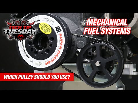 Mechanical Fuel Pumps and Choosing the Correct Pulleys: Tech Tip Tuesday