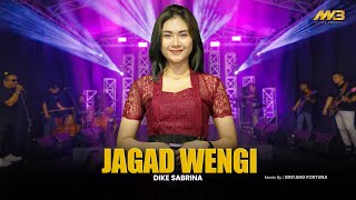 Download lagu DIKE SABRINA - JAGAD WENGI | Feat. BINTANG FORTUNA mp3
