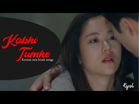 Kabhi Tumhe || Korean mix hindi songs 2021 || Vincenzo || RAJESH RANJAN