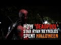 How Deadpool Star Ryan Reynolds Spent Halloween With X Men