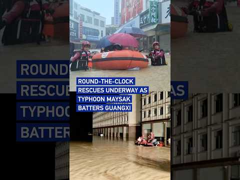 Typhoon Maysak triggers round-the-clock rescues in Guangxi