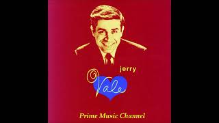 JERRY VALE ~ Love Me With All Your Heart