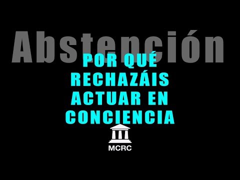 Por qué rechazáis actuar en conciencia