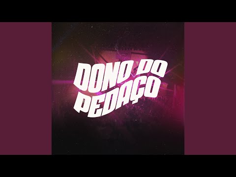 Dono Do Pedaço