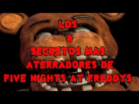 Los 6 Misterios Mas Aterradores de Five Nights At Freddy's | fnaf y fnaf 2