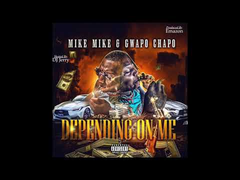 Mike Mike x Gwapo Chapo - Hit The Curb