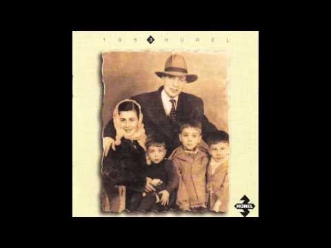 Son Günümüz - Üç Hürel