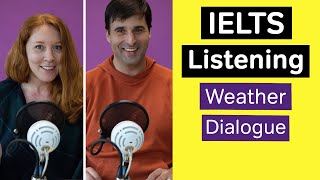 IELTS Listening Practice: Weather Conversation | Podcast Video