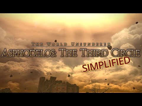 FFXIV Simplified - Pandæmonium - Asphodelos: The Third Circle