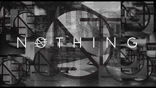 NOTHING - 'Guilty of Everything' Album Trailer