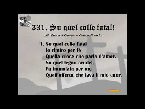 Su Quel Colle Fatal - Cantico Evangelico