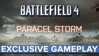 Gameplay -  Paracel Storm