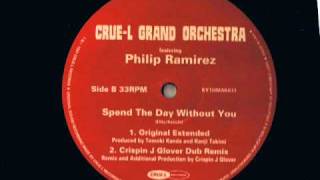 Crue L Grand Orchestra   Spend The Day Without You You 