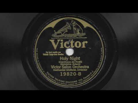 Holy Night - Victor Salon Orchestra - 1925