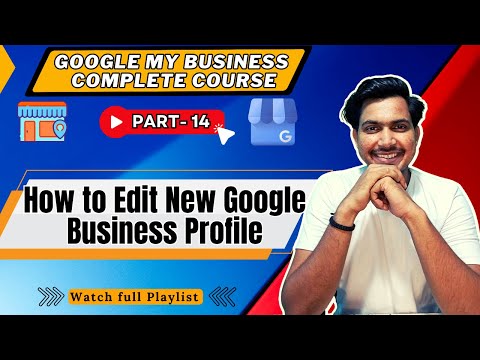 Google Business Profile Google My Business Courses Google Business Profile Complete Course