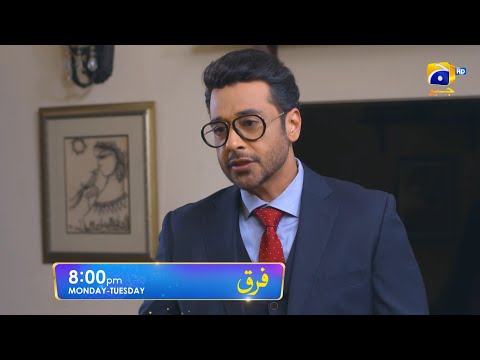 Farq Episode 31 Promo | Monday at 8:00 PM On Har Pal Geo