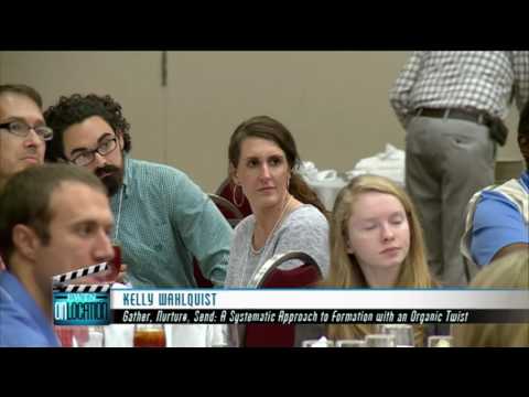 EWTN On Location - 2016-08-13 - Gather, Nuture, Send: A Systematic Approach To Formation With An Org