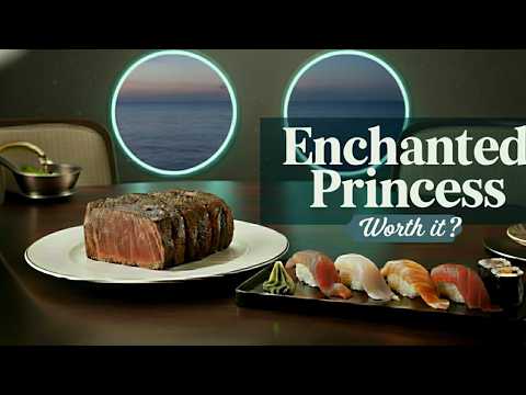 Enchanted Princess Dining Guide: Worth it or Skip it?