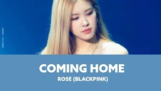 ROSÉ (BLACKPINK) - Coming Home (Skylar Grey - YouTube