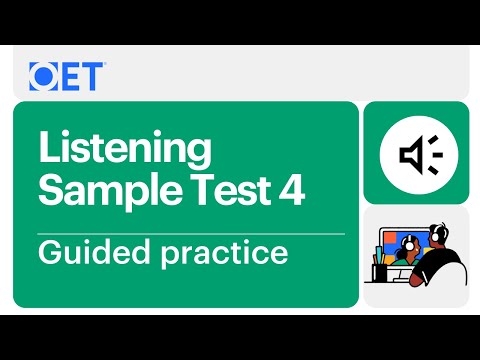 OET Listening Sample Test 4 - Guided Practice