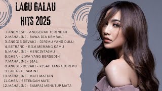 Download lagu KUMPULAN LAGU GALAU - HITS SPOTIFY TIKTOK 2025 - LAGU INDONESIA TERBAIK mp3 Download lagu KUMPULAN LAGU GALAU - HITS SPOTIFY TIKTOK 2025 - LAGU INDONESIA TERBAIK mp3