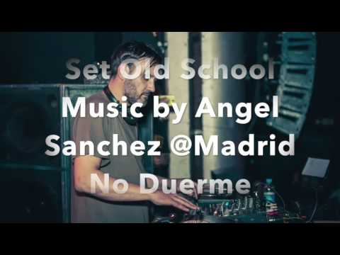 Set Old School Music Only Vinyl by Angel Sanchez@Madrid No Duerme