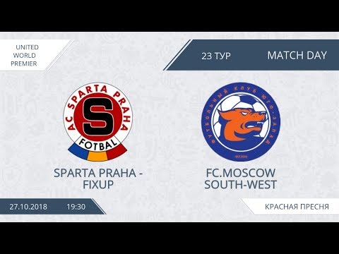 AFL18. United World. Premier. Day 23. Sparta Praha-Fixup - Moscow South-West