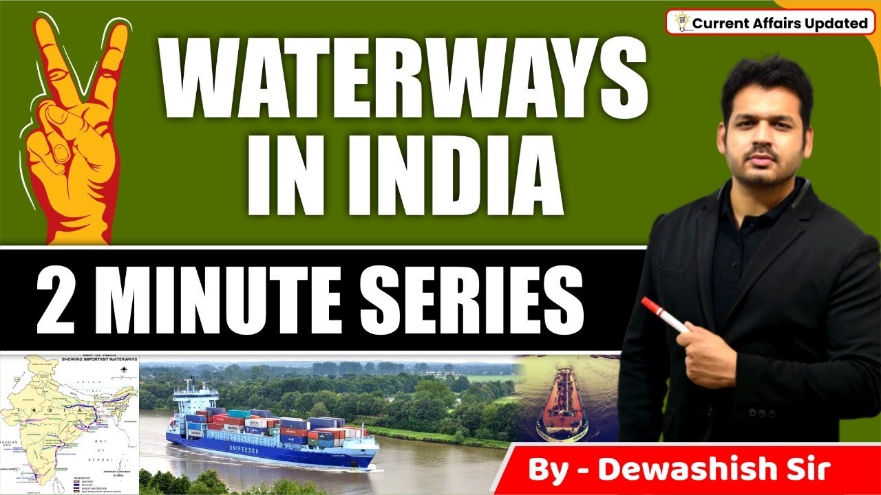 National Waterways of India | Map & Tricks | By Dewashish Sir