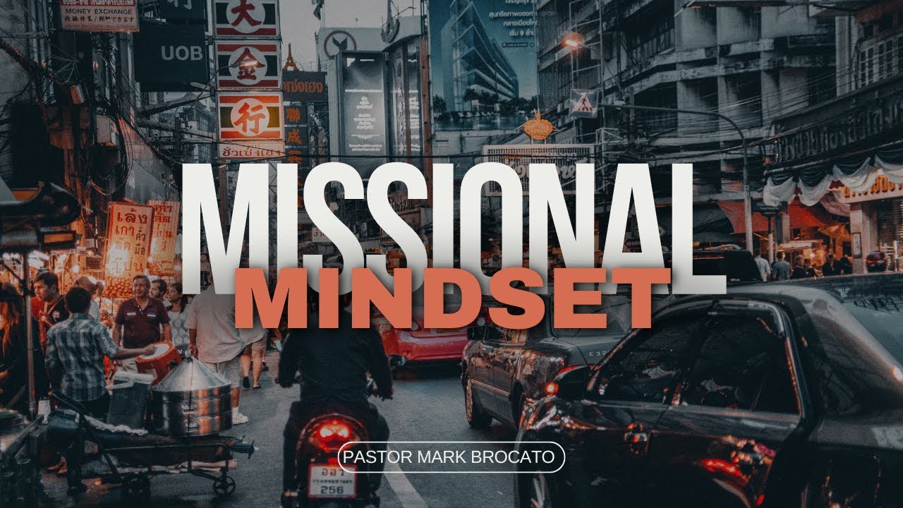 Missional Mindset