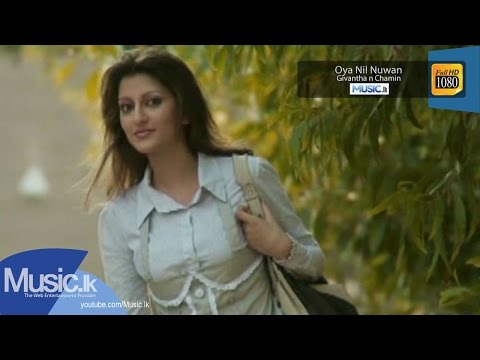 Oya Nil Nuwan - Givantha n Chamin - www.Music.lk