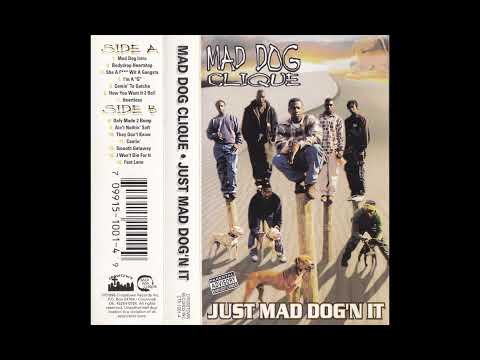 Mad Dog Clique - They Don't Know