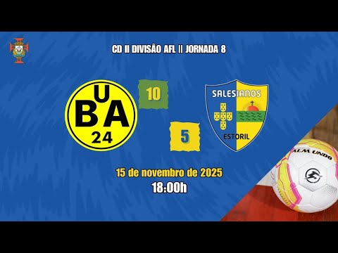 [CD II DIV - J08] B.A. United 10-5 Salesianos do Estoril (15/11/2025)