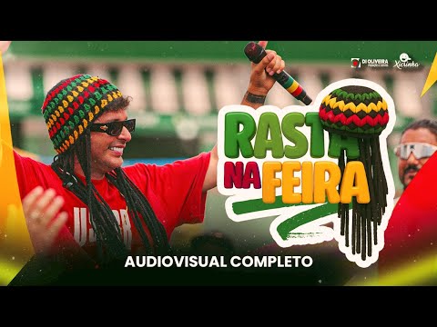 RASTA NA FEIRA | ao vivo em BREJÕES - SERESTA DO RASTA | Audiovisual Completo