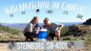 WASCHMASCHINE im CAMPER? - Steinborg SB-4001 unboxing - Campingwaschmaschine - Vanlife - unt4rwegs