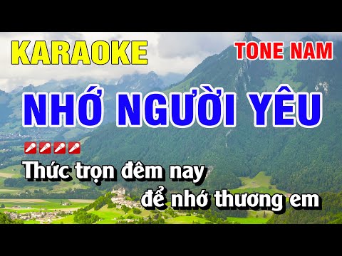 Karaoke Nhớ Người Yêu Tone Nam Nhạc Sống | Nguyễn Linh