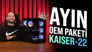 ŞUBAT AYININ OEM PAKETİ KARŞINIZDA! KAISER-22 | XFX Radeon RX 9070 XT 