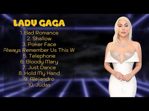 🎵 Lady Gaga 🎵 ~ Greatest Hits 2024 Collection ~ Top 10 Hits Playlist Of All Time 🎵