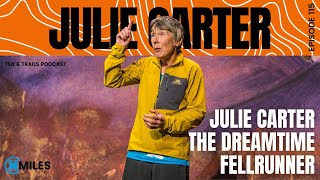 Julie Carter - The Dreamtime Fellrunner - 115